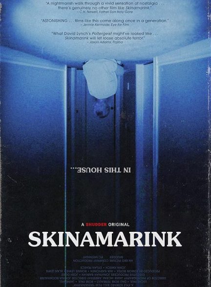 دانلود فیلم Skinamarink