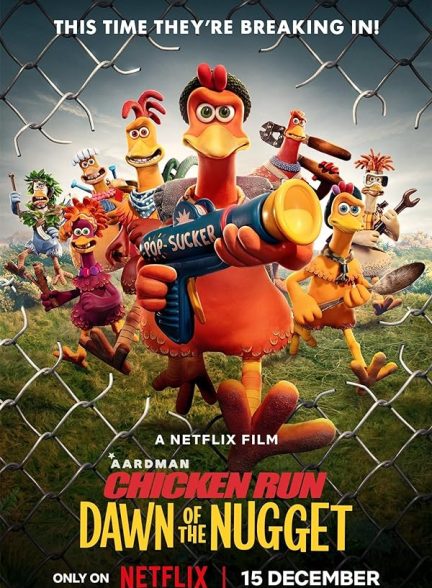 دانلود فیلم Chicken Run: Dawn of the Nugget