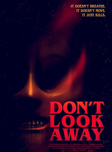 دانلود فیلم Don’t Look Away