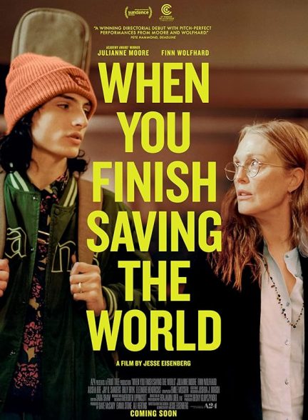 دانلود فیلم When You Finish Saving the World