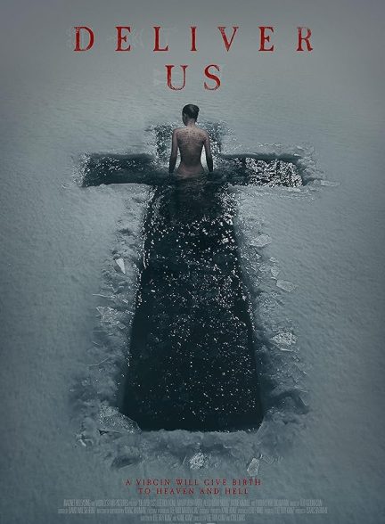 دانلود فیلم Deliver Us