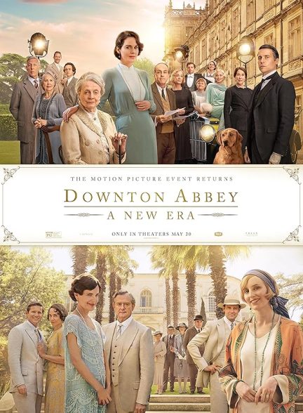 دانلود فیلم Downton Abbey: A New Era