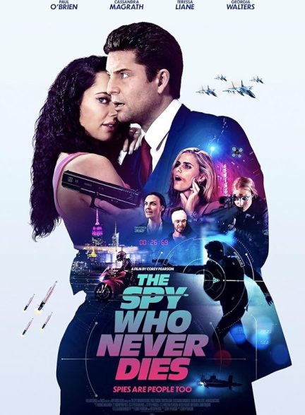 دانلود فیلم The Spy Who Never Dies