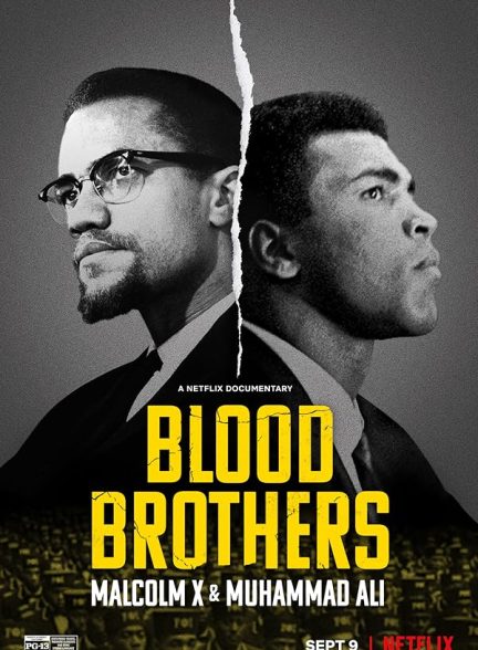 دانلود فیلم Blood Brothers: Malcolm X & Muhammad Ali