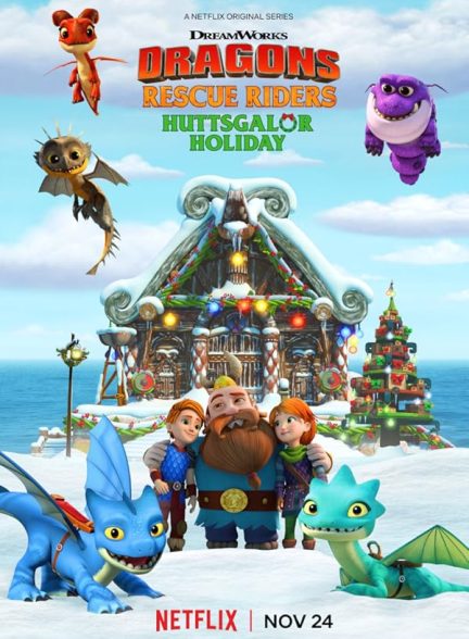 دانلود فیلم Dragons: Rescue Riders: Huttsgalor Holiday