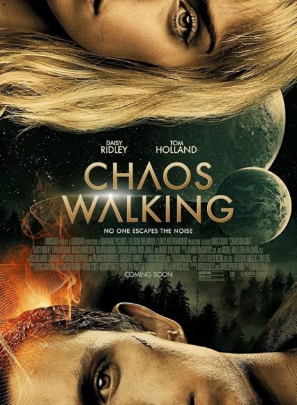 دانلود فیلم Chaos Walking