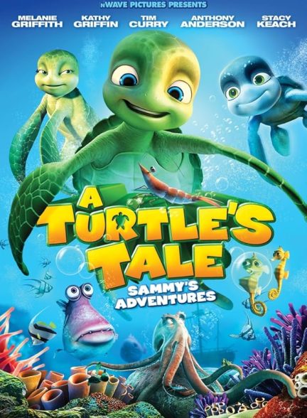 دانلود فیلم A Turtle’s Tale: Sammy’s Adventures