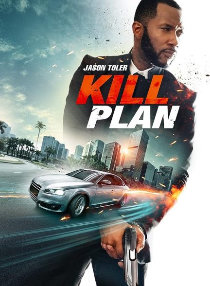 دانلود فیلم Kill Plan