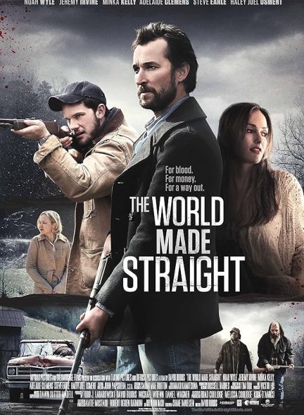 دانلود فیلم The World Made Straight