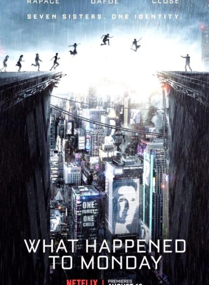 دانلود فیلم What Happened to Monday