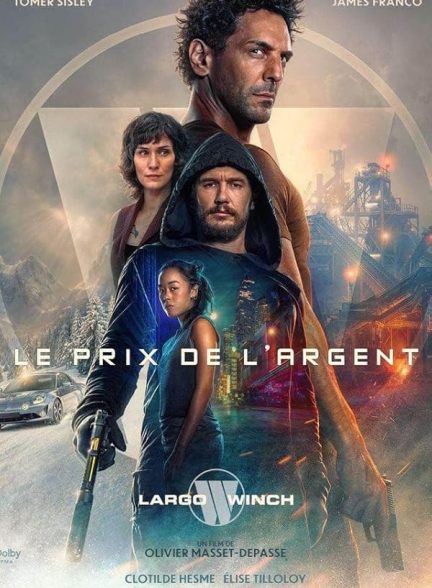 دانلود فیلم The Price of Money: A Largo Winch Adventure