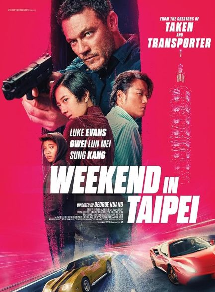 دانلود فیلم Weekend in Taipei