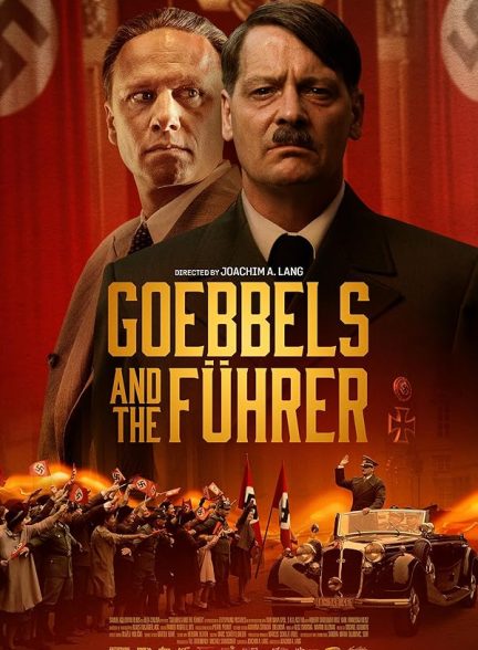 دانلود فیلم Goebbels and the Führer