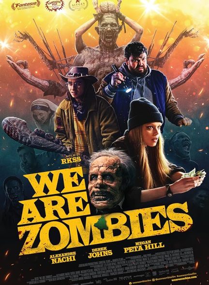 دانلود فیلم We Are Zombies