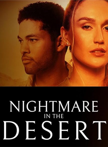 دانلود فیلم Nightmare in the Desert