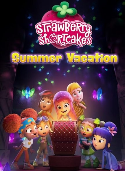 دانلود فیلم Strawberry Shortcake’s Summer Vacation