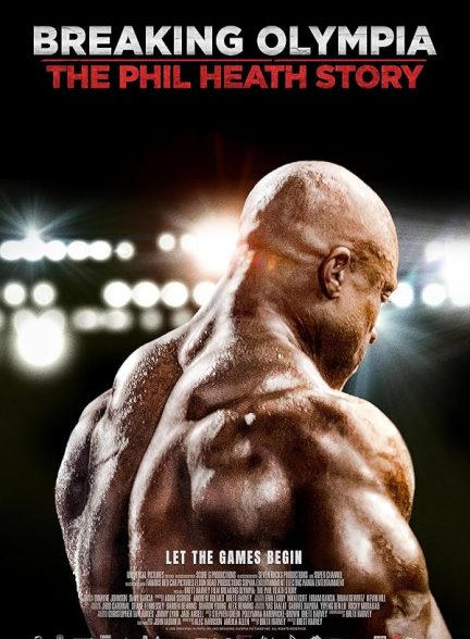 دانلود فیلم Breaking Olympia: The Phil Heath Story