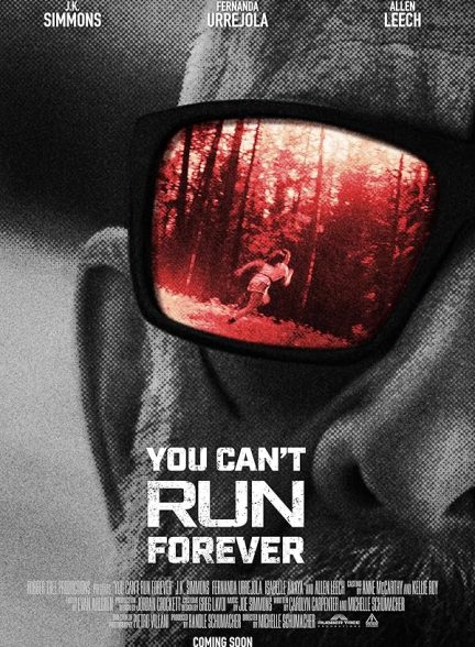 دانلود فیلم You Can’t Run Forever