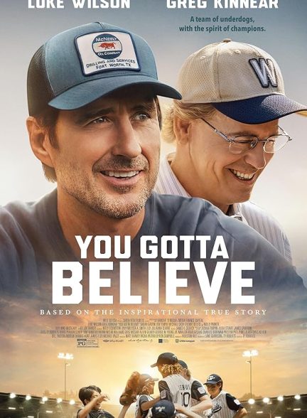 دانلود فیلم You Gotta Believe