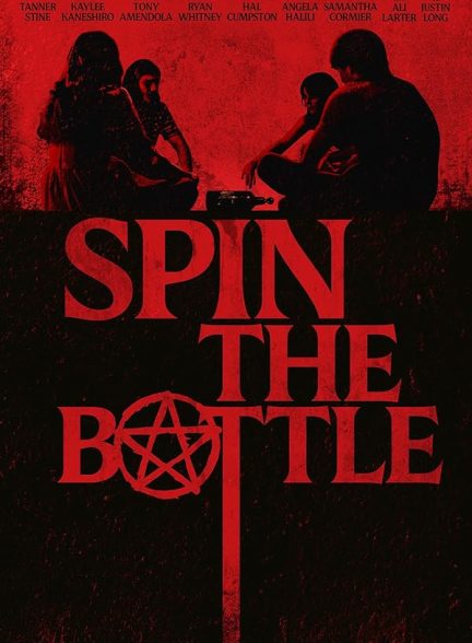 دانلود فیلم Spin the Bottle