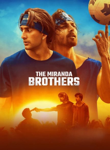 دانلود فیلم The Miranda Brothers